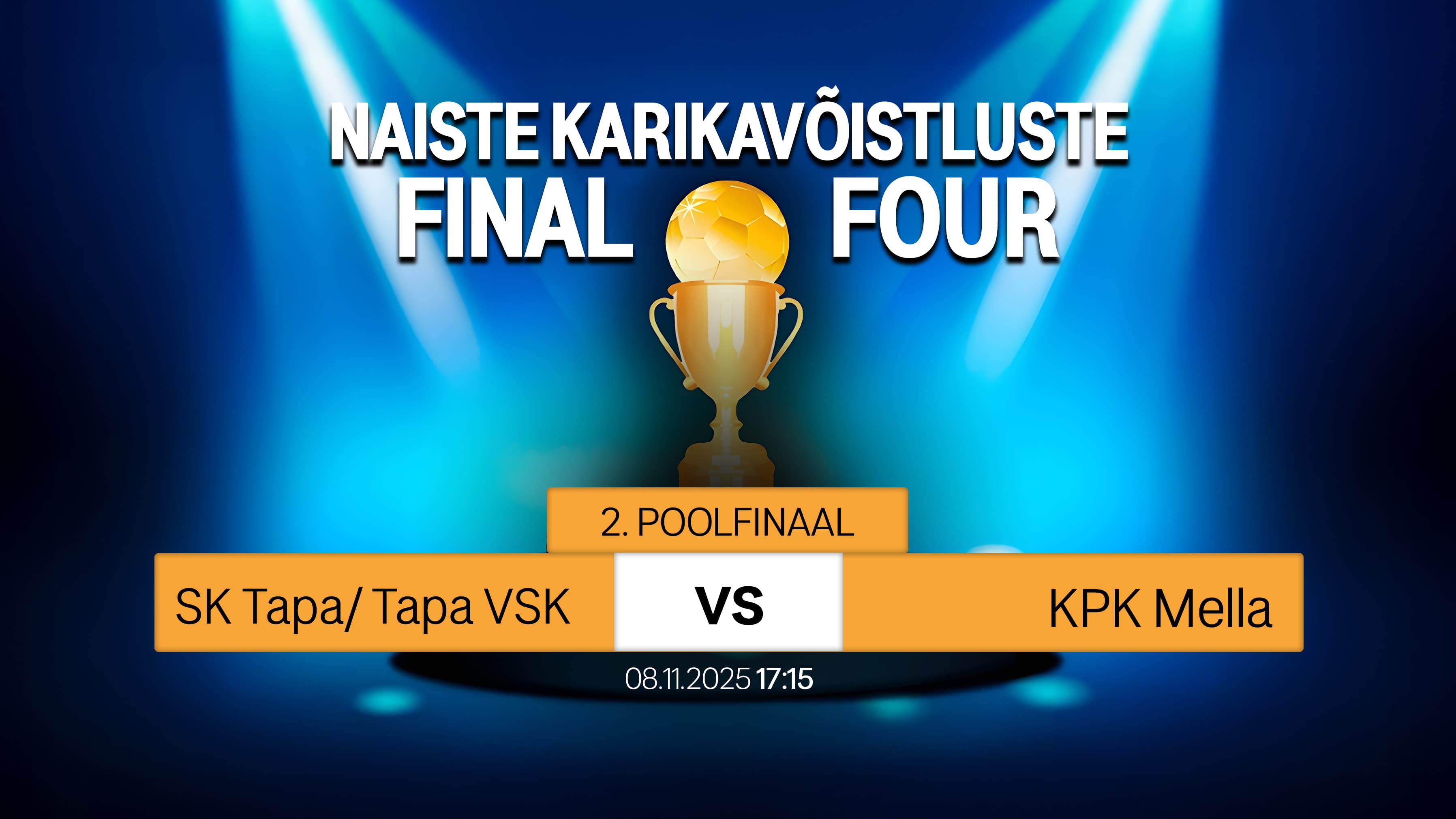 Vaata otse 2025 Eesti karikavõistluste naiste finaalturniiri kohtumist