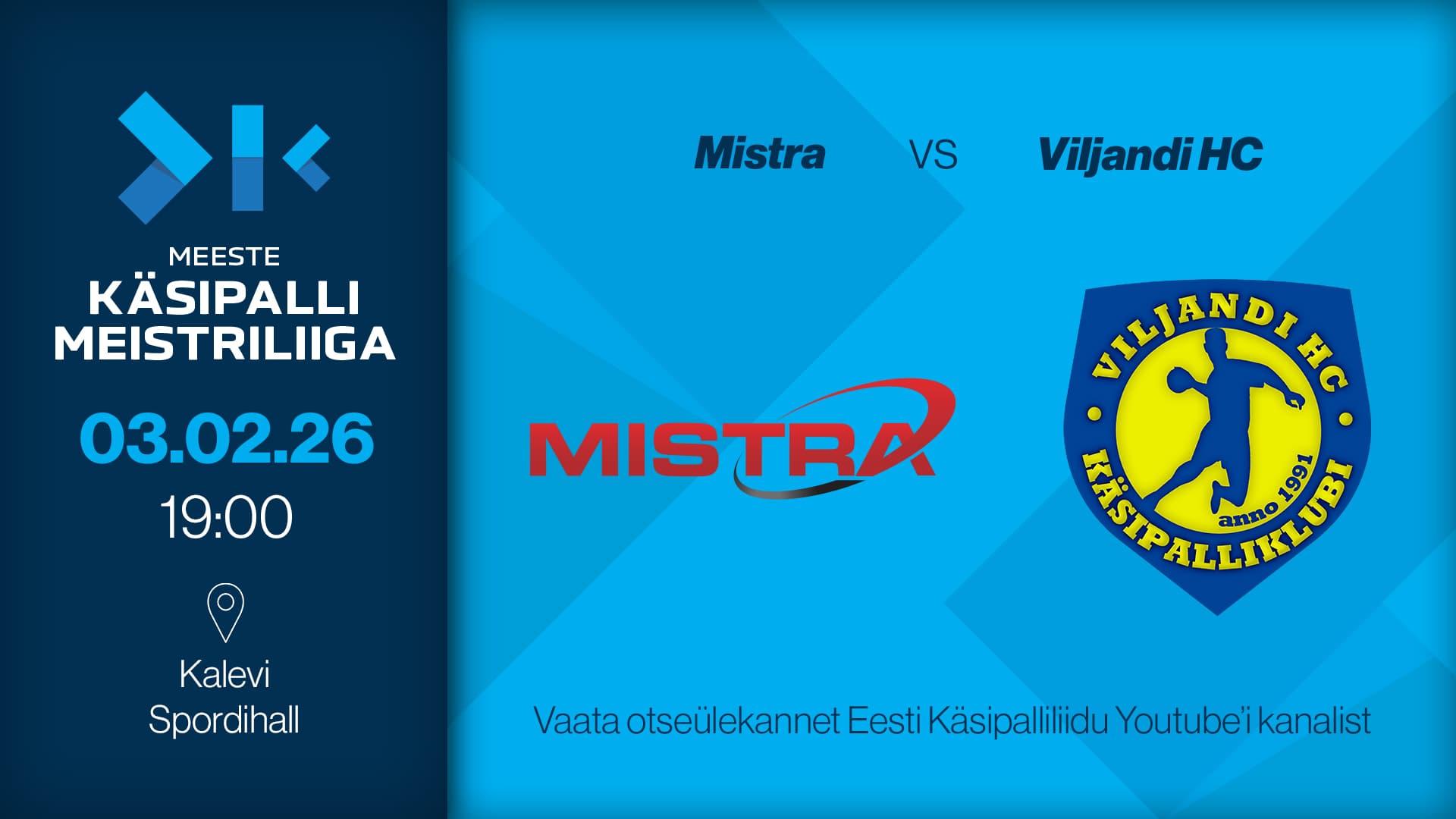 Vaata otse 2026 Eesti meistrivõistluste meeste meistriliiga kohtumist