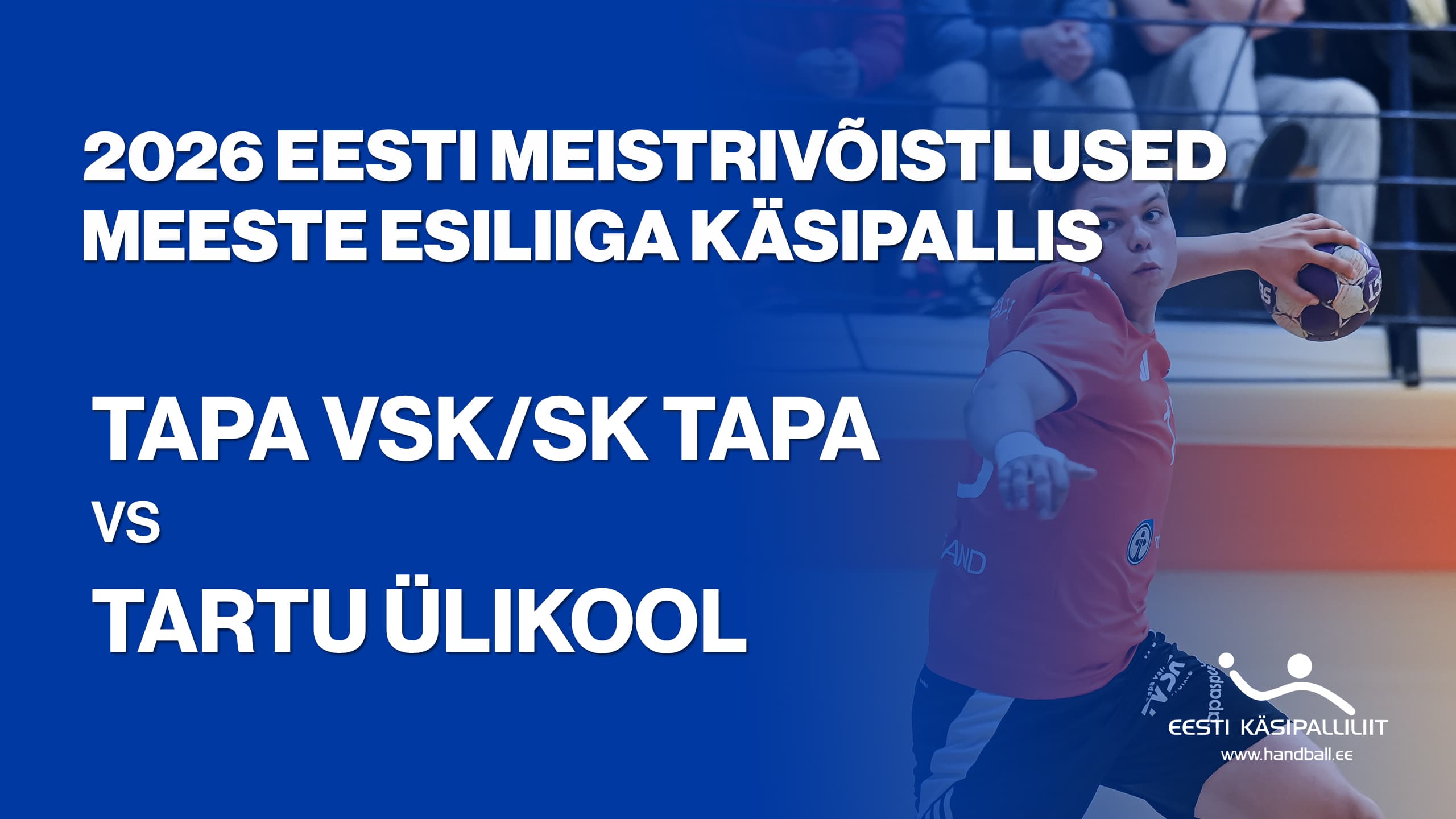 Vaata otse 2026 Eesti meistrivõistluste meeste esiliiga kohtumist